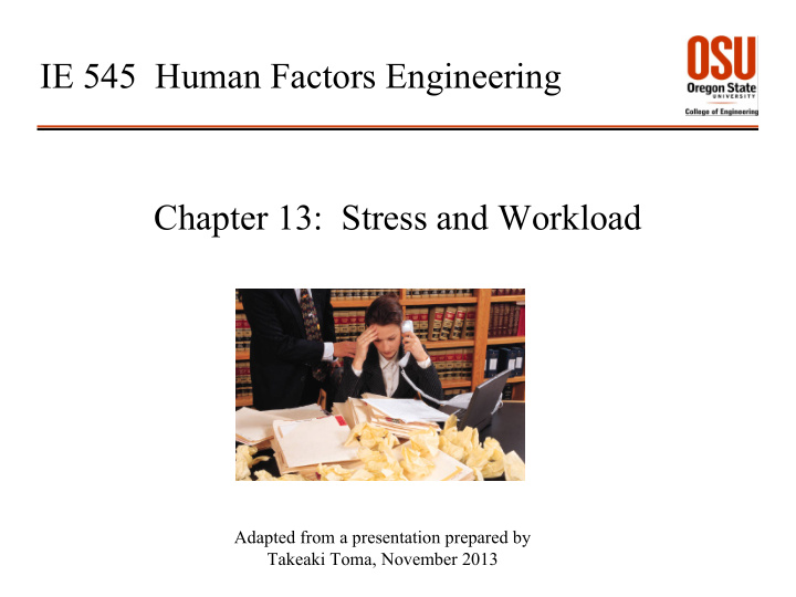ie 545 human factors engineering chapter 13 stress and