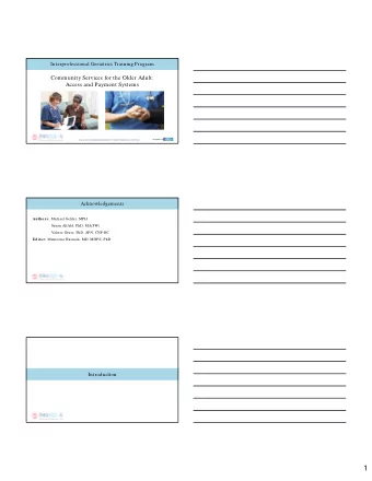 1  Introduction  Introduction  The purpose of this module is to inform health care providers