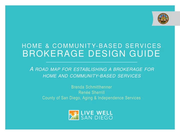 brokerage design guide
