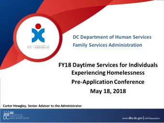 FY18 Daytime Services for Individuals  Experiencing Homelessness  Pre-Application Conference  May