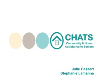 Julie Casaert  Stephanie Lamanna  Quality Improvement Project:  Individualized Care Planning