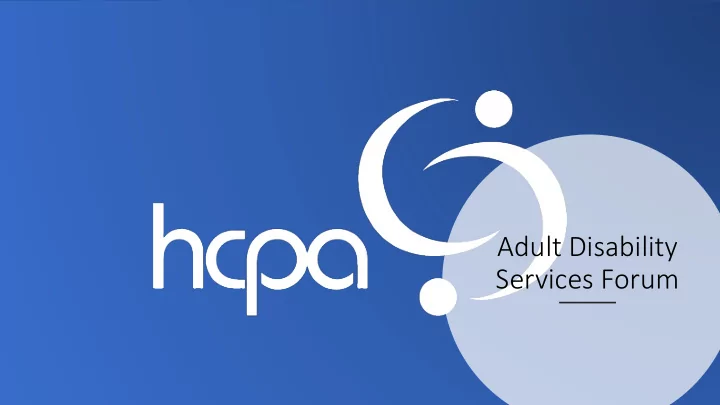 adult disability services forum advanced nutrition