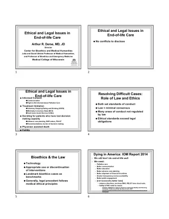 Ethical and Legal Issues in  Ethical and Legal Issues in  End-of-life Care  End-of-life Care  No
