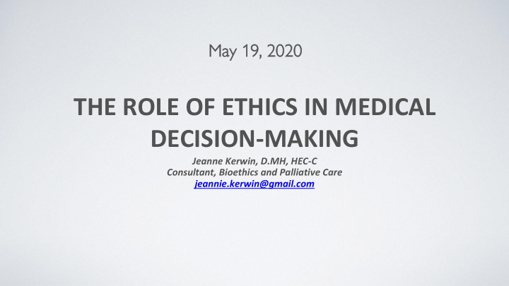 the role of ethics in medical