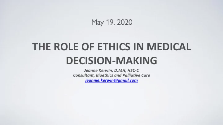 the role of ethics in medical