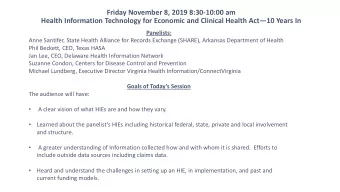 Health Information Technology for Economic and Clinical Health Act  10 Years In  Panelists: