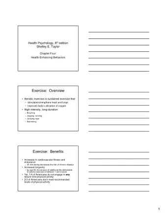 Exercise:  Overview   Aerobic exercise is sustained exercise that   stimulates/strengthens