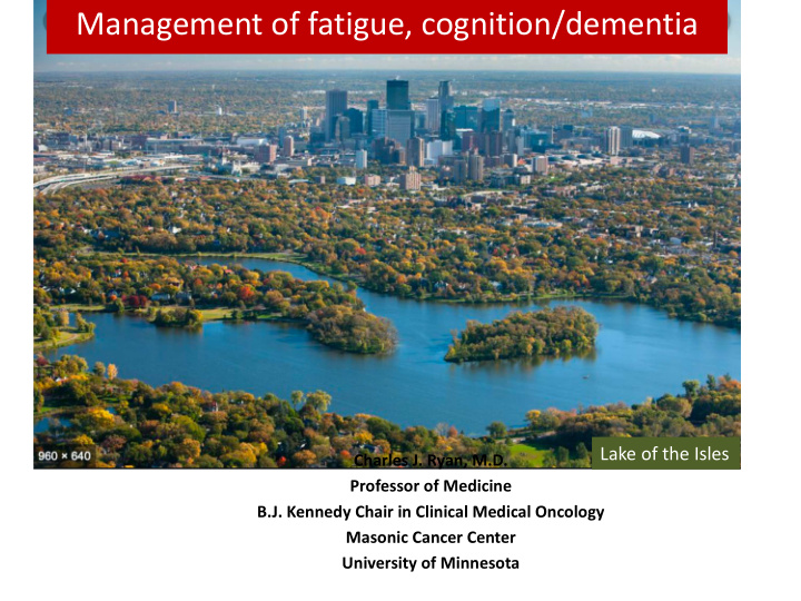 management of fatigue cognition dementia