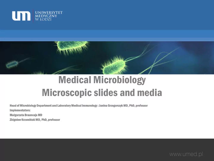medical microbiology microscopic slides and media