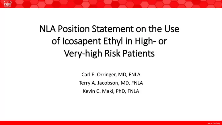 nla position statement on the use of f ic icosapent ethyl