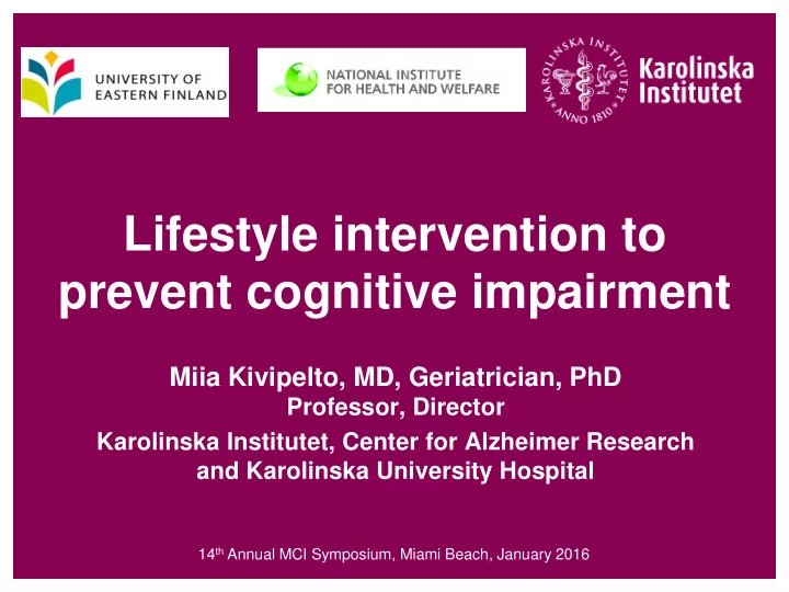 lifestyle intervention to prevent cognitive impairment