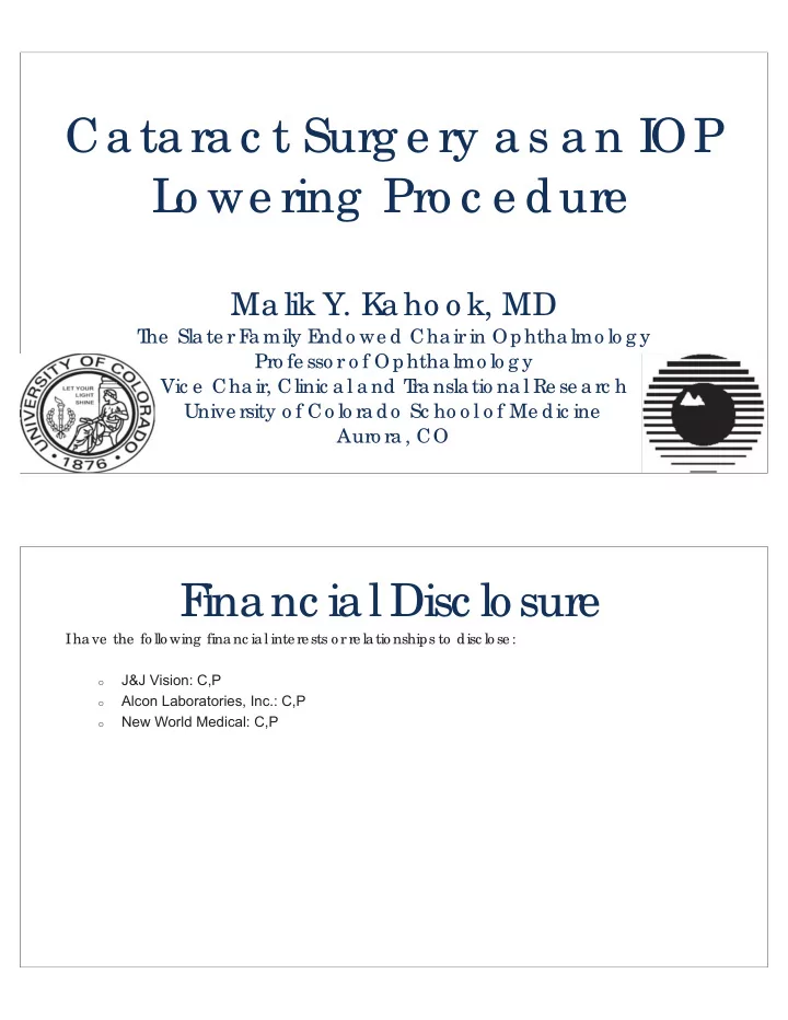 ca ta ra c t surg e ry a s a n i op l o we ring pro c e