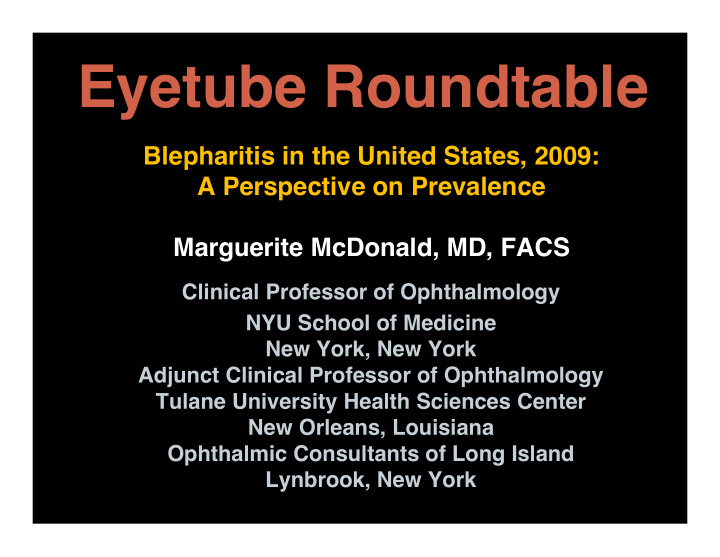 eyetube roundtable