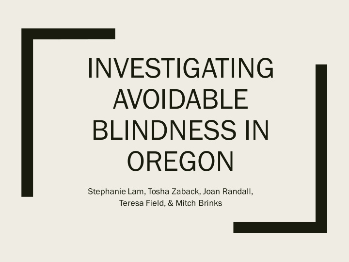 investigating avoidable blindness in oregon
