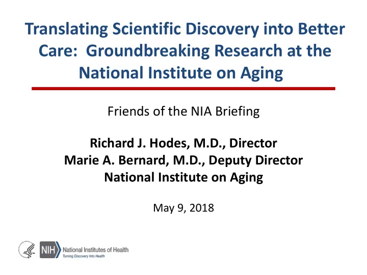 translating scientific discovery into better care