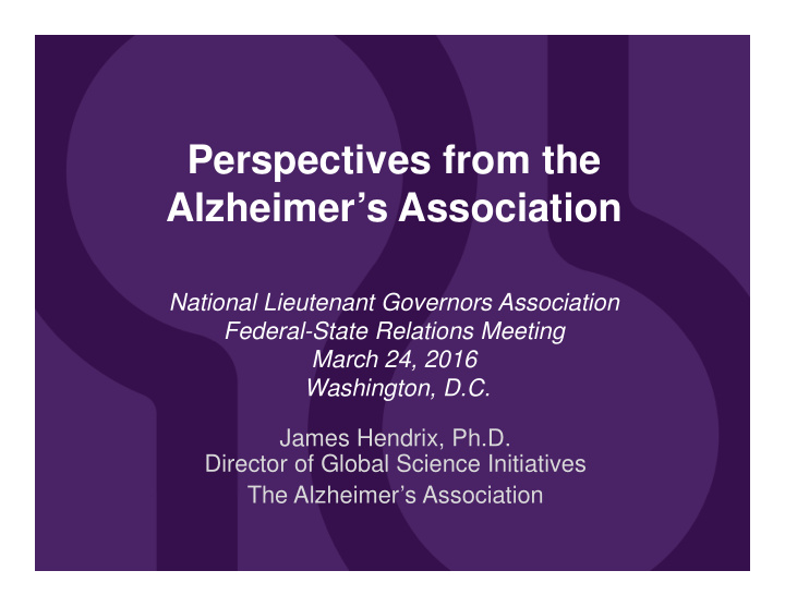perspectives from the alzheimer s association