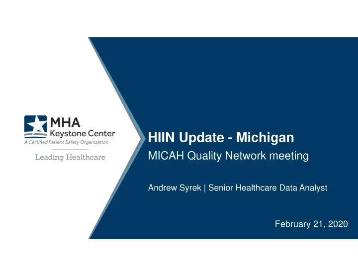 hiin update michigan