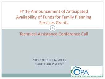 FY 16 Announcement of Anticipated  Availability of Funds for Family Planning  Services Grants  1