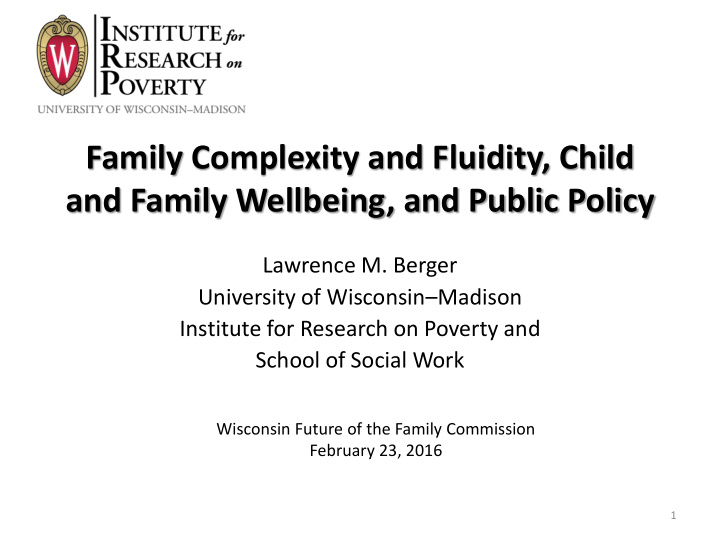 family complexity and fluidity child and family wellbeing