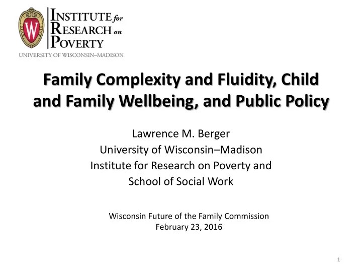 family complexity and fluidity child and family wellbeing