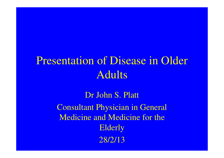 presentation of disease in older adults