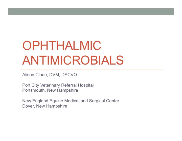 ophthalmic antimicrobials