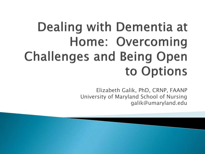elizabeth galik phd crnp faanp university of maryland