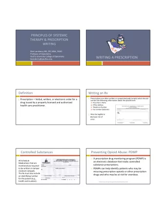 WRITING A PRESCRIPTION  blonsberry@pacificu.edu  Definition  Writing an Rx  Prescriptions are