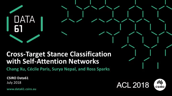cross target stance classification with self attention