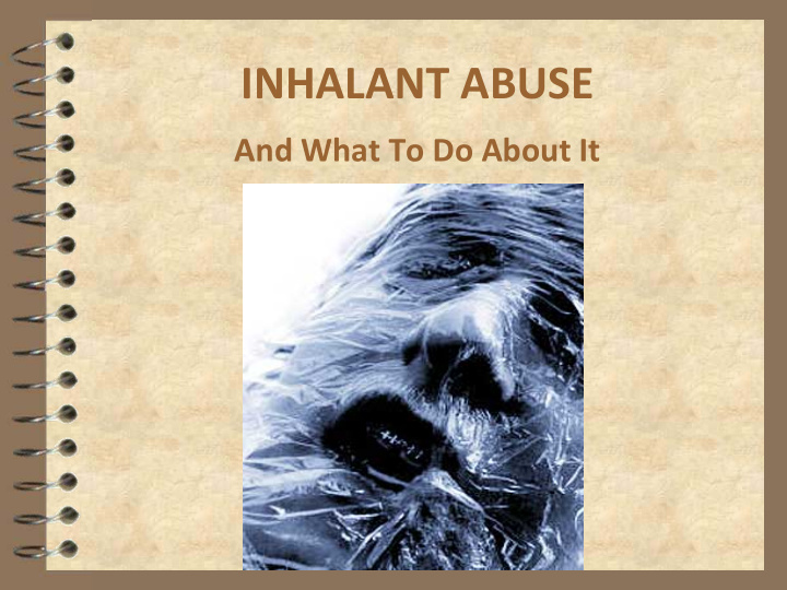 inhalant abuse