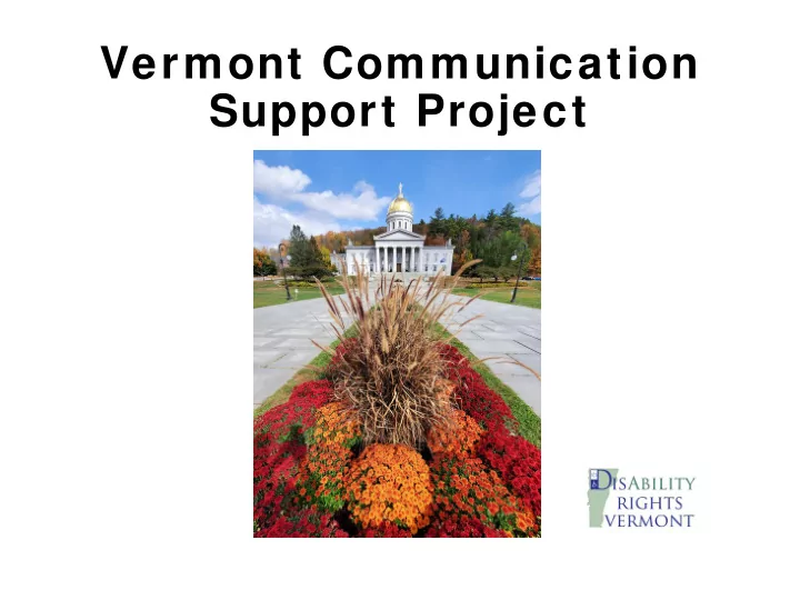 vermont communication support project communication