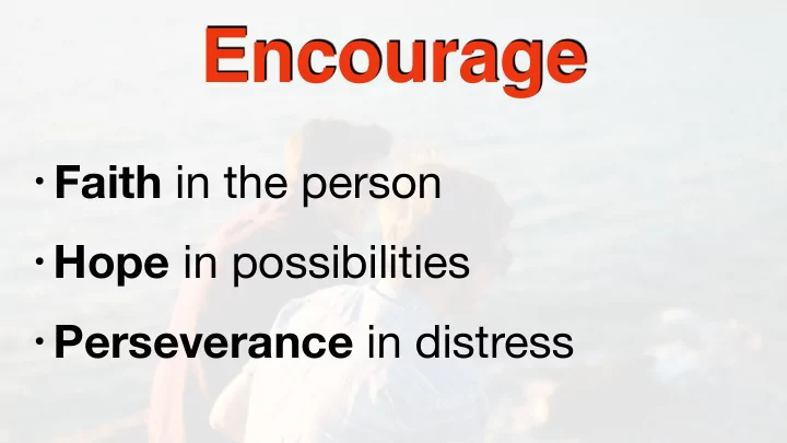 encourage