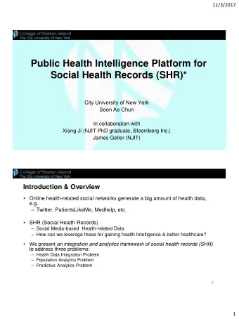 Public Health Intelligence Platform for Social Health Records (SHR)*  City University of New York