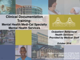 Title  San Francisco Department of Public Health  Behavioral Health Services  Subtitle  Quality