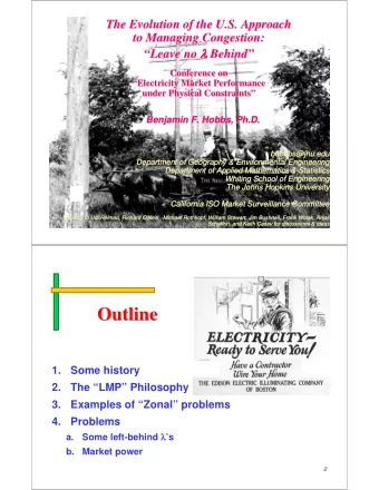 Outline  Outline  1.  Some history  2.  The LMP Philosophy  3.  Examples of Zonal