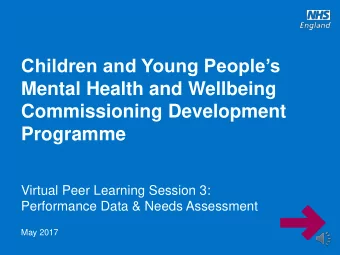 Children and Young Peoples  Mental Health and Wellbeing  Commissioning Development  Programme