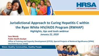 Jurisdictional Approach to Curing Hepatitis C within  the Ryan White HIV/AIDS Program (RWHAP)