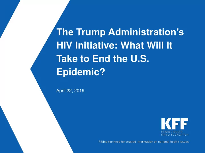 the trump administration s hiv initiative what will it