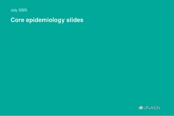 Core epidemiology slides Global summary of the AIDS epidemic  2019  Total 38.0 million [31.6