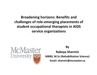 Broadening horizons: Benefits and  challenges of roleemerging placements of  student