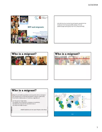 Who is a migrant?  Who is a migrant?  Heterogeneous groups of persons with different migration
