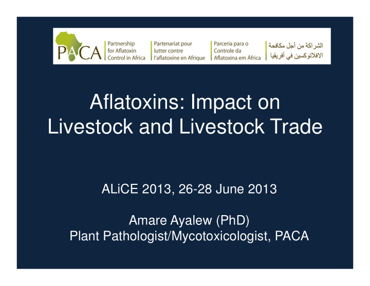 aflatoxins impact on livestock and livestock trade