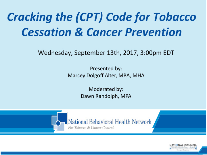 cracking the cpt code for tobacco cessation cancer