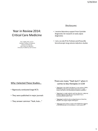 Year in Review 2014:  I receive laboratory support from CytoVale  Diagnostics for research on
