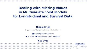 Dealing with Missing Values  in Multivariate Joint Models  for Longitudinal and Survival Data