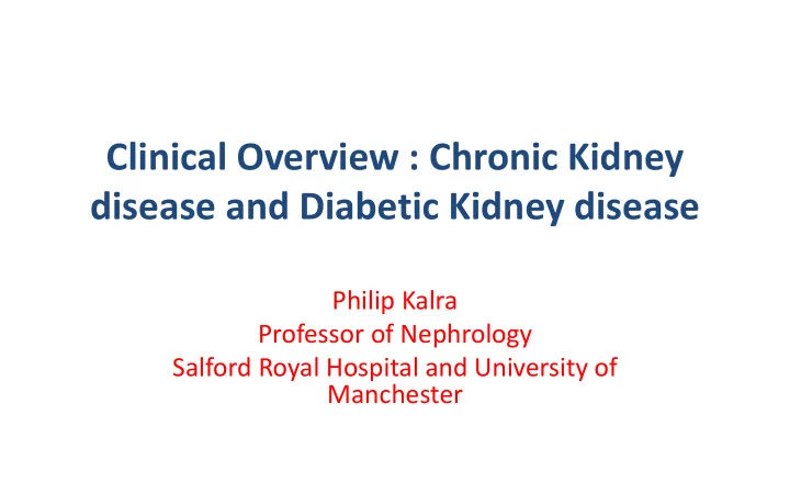 clinical overview chronic kidney disease and diabetic