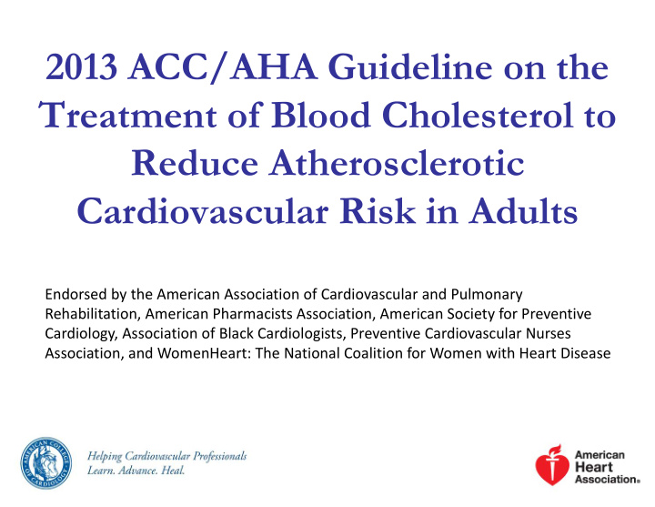2013 acc aha guideline on the treatment of blood