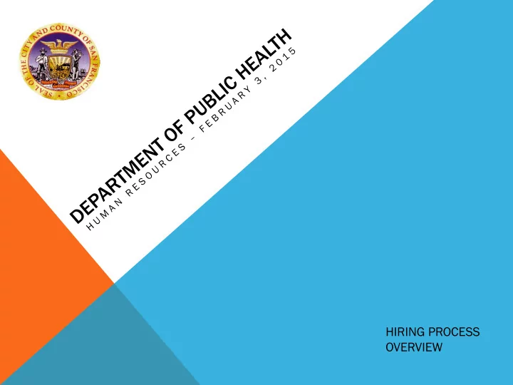 hiring process overview civil il service ice commis