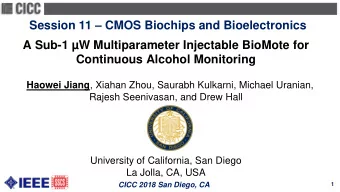 Session 11  CMOS Biochips and Bioelectronics  A Sub-1 W Multiparameter Injectable BioMote for
