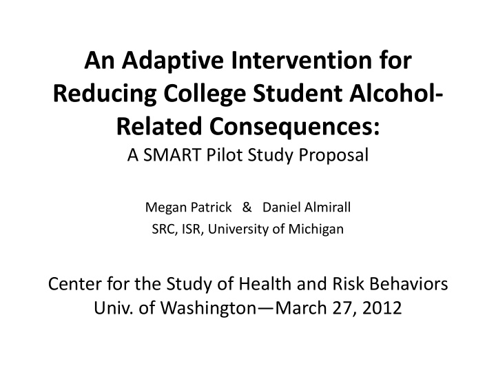 an adaptive intervention for p reducing college student